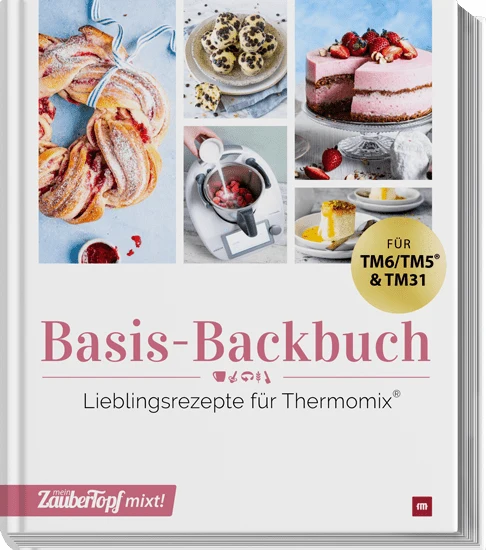 ZauberTopf mixt! - Basis Backbuch