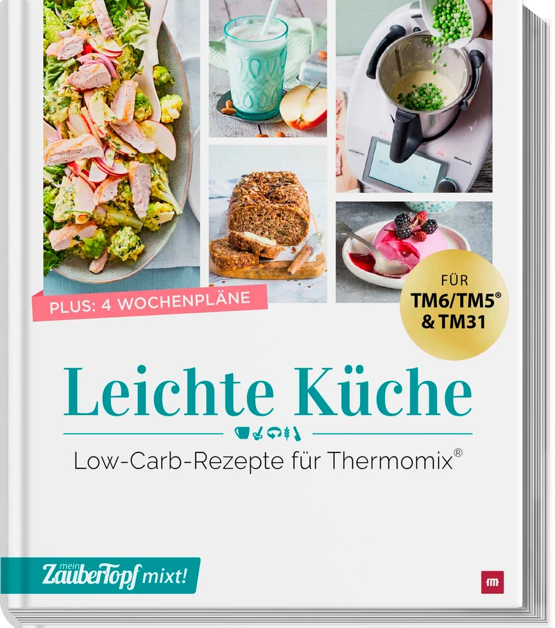 ZauberTopf mixt! - Leichte Küche