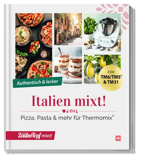 ZauberTopf mixt! - Italien mixt